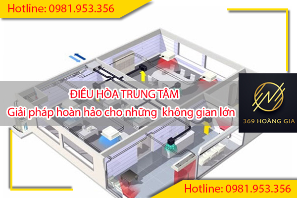Dieu-hoa-trung-tam-cho-cong-trinh-co-dien-tich-lon