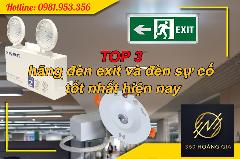 Đèn exit và đèn sự cố