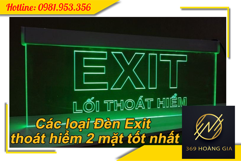 Đèn exit thoát hiểm 2 mặt