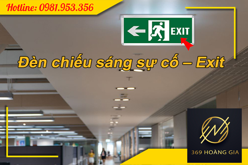 Đèn chiếu sáng sự cố - Exit