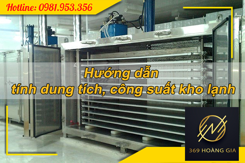 cách tính công suất lạnh cho kho lạnh