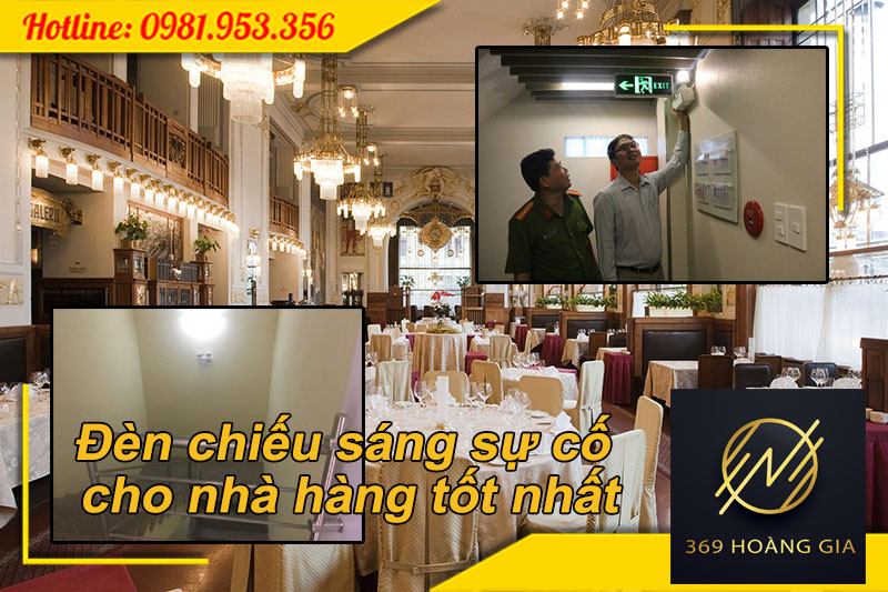 Đèn chiếu sáng sự cố cho nhà hàng tốt nhất