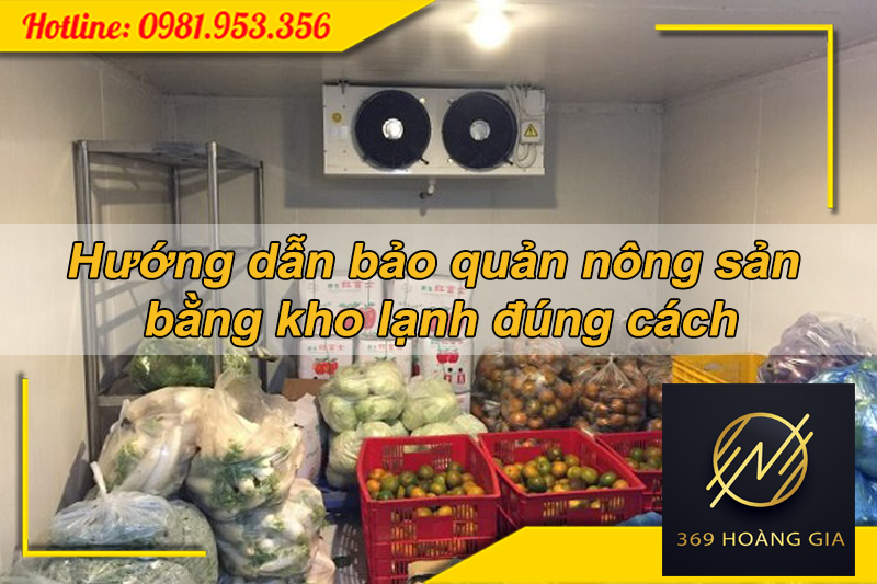 Hướng dẫn bảo quản nông sản