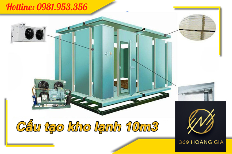 Cấu tạo kho lạnh 10m3