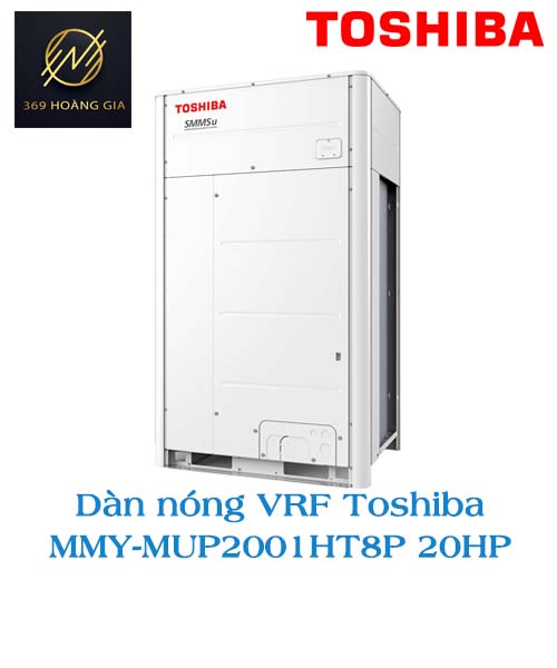 Dàn nóng VRF Toshiba 2 Chiều SMMSu MMY-MUP2001HT8P 20HP