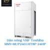 Dàn nóng VRF Toshiba 2 Chiều SMMSu MMY-MUP2401HT8P 24HP