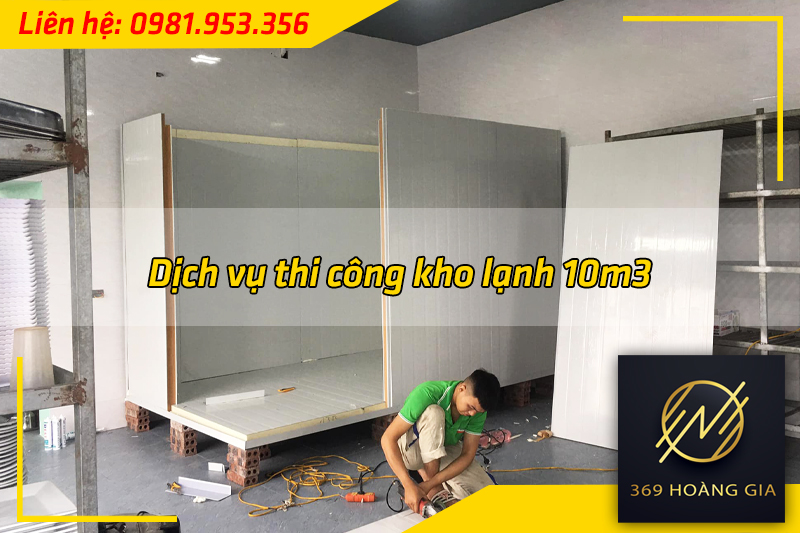 dịch vụ thi công kho lạnh 10m3