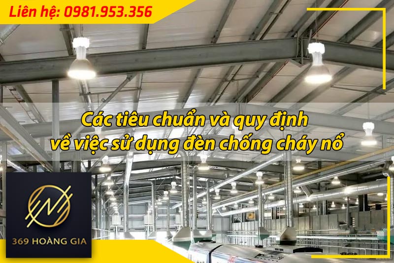 quy-dinh-su-dung-den-chong-chay-no