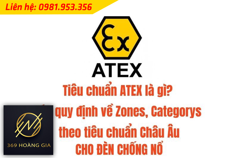 tieu-chuan-den-chong-chay-no-ATEX