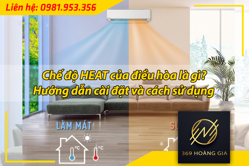 chế độ heat của điều hòa là gì 1