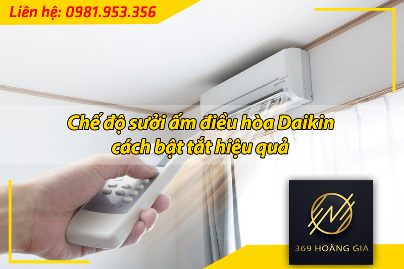 chế độ sưởi ấm điều hòa daikin