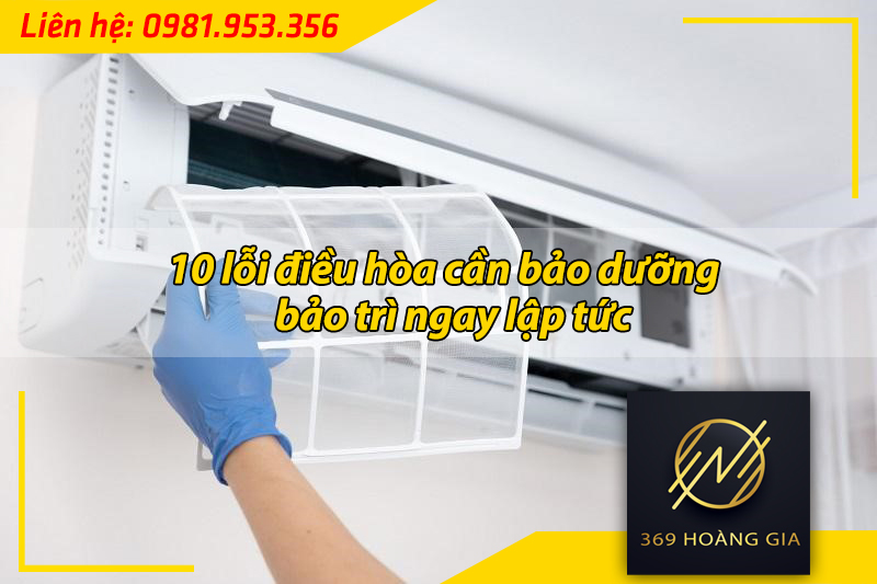 10 lỗi điều hòa cần bảo dưỡng