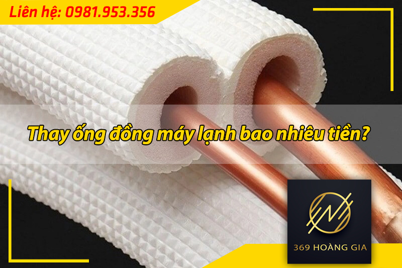 thay ống đồng máy lạnh