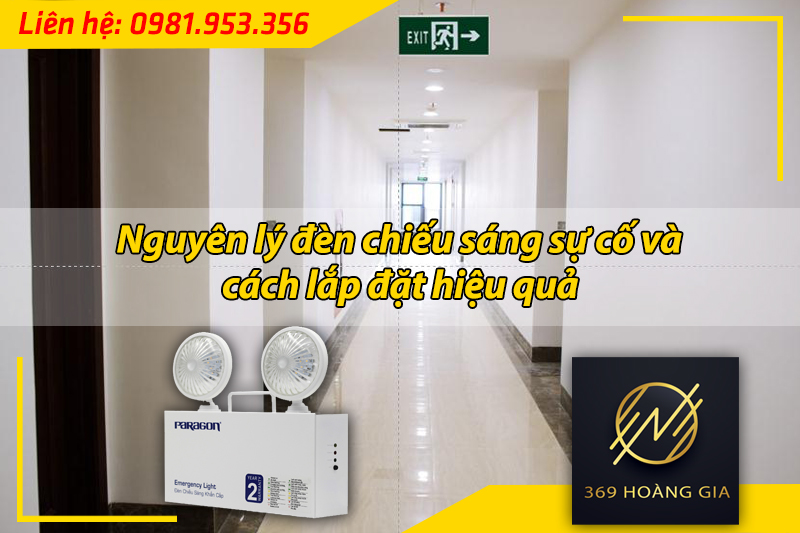 nguyên lý đèn chiếu sáng sự cố