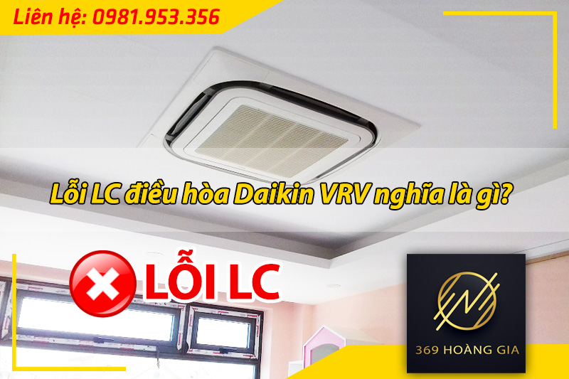 lỗi lc điều hòa daikin vrv 2
