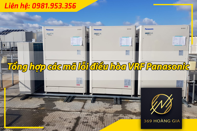 mã lỗi điều hòa vrf panasonic