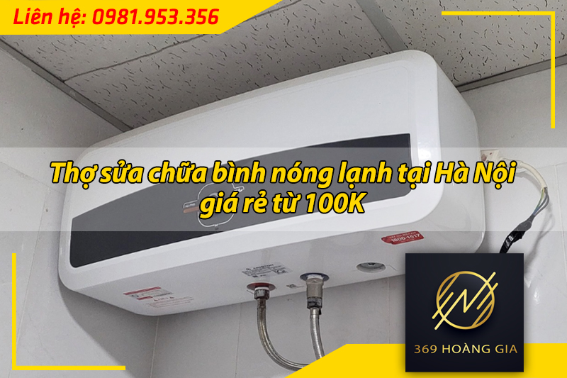 thợ sửa chữa bình nóng lạnh tại hà nội