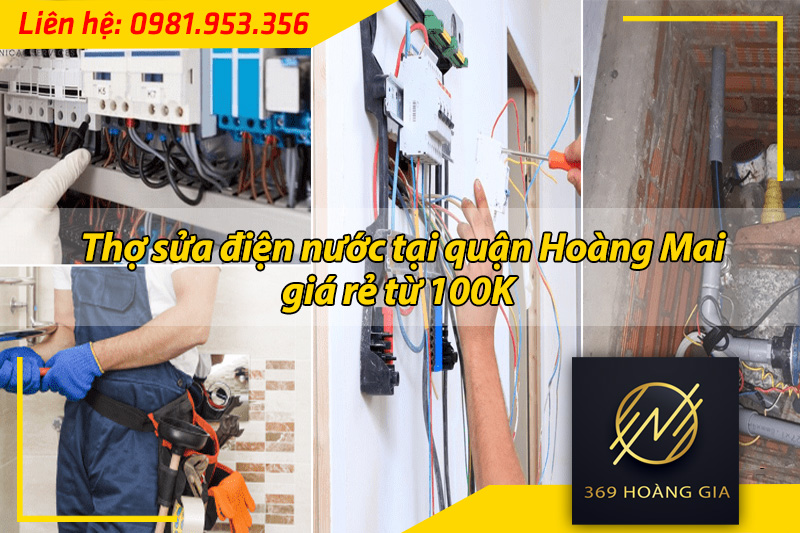 thợ sửa điện nước tại quận hoàng mai