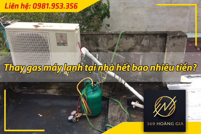 thay gas máy lạnh tại nhà