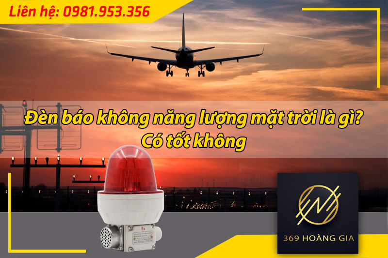 đèn báo không sử dụng năng lượng mặt trời