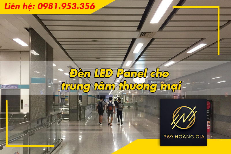 Đèn LED Panel cho trung tâm thương mại