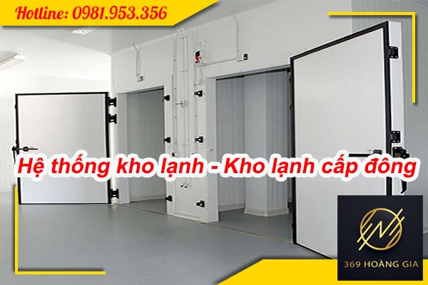 hệ thống kho lạnh kho cấp đông