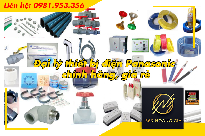 Đại lý thiết bị điện Panasonic chính hãng, giá rẻ