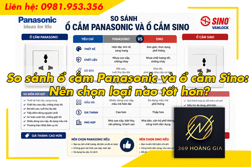So sánh ổ cắm Panasonic và ổ cắm Sino: Nên chọn loại nào tốt hơn?