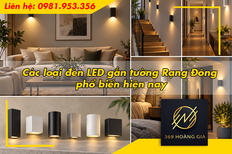 Các loại đèn LED gắn tường Rạng Đông phổ biến